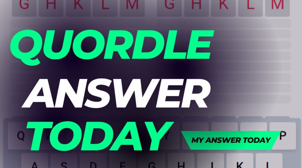 Quordle Answers August 12th, 2023 – 565 Hints Today